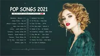 Best Music Collection 2021- Maroon five, Ed Sheeran, Dua Lipa, Rihanna, Adele, Sia, Shawn Mendes