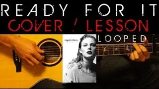 ...READY FOR IT? - Taylor Swift (Audio) Cover 🎸 Easy Acoustic Guitar Tutorial / Lesson Lyrics