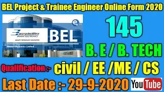 BEL 145 Project & Trainee Engineer Online Form 2020