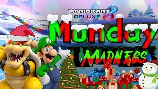 Monday Madness (Mario Kart 8 deluxe)