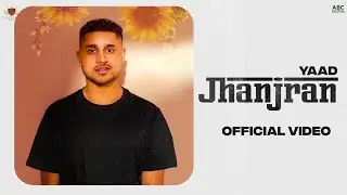 JHANJRA | Yaad | (OFFICIAL MUSIC VIDEO) DEEP JANDU | PARMA MUSIC | REPEAT | New Punjabi Song 2022
