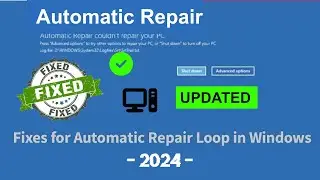 Fix Automatic Repair Loop in Windows 7,10,11 Your PC not starting Correctly 2024✅