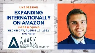 How to Expand Internationally with Jacob McQuoid from Avask Accounting