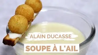 Recette d'AIL EN SOUPE par ALAIN DUCASSE