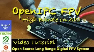 OpenIPC Video Tutorial How to have High Bitrate on Optimus AIO board