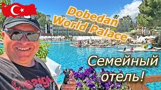 Türkiye 🇹🇷 COOL Hotel DOBEDAN WORLD PALACE 5 * Kemer Beach and Pools