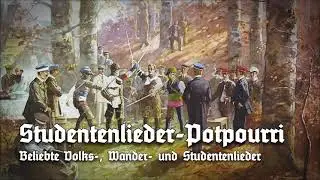 »Studentenlieder-Potpourri« • Beliebte Volks-, Wander- und Studentenlieder