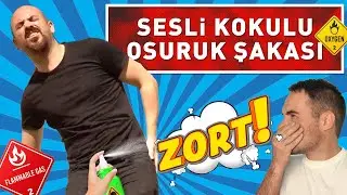 SESLİ VE KOKULU OSURUK ŞAKASI !