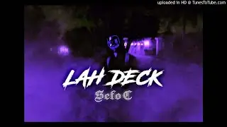 SEFO C - Lah Deck
