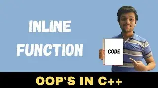 Inline function || OOPs in C++ || with code || in Hindi