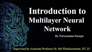 Introduction to Multilayer Neural Network
