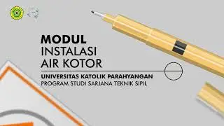 M 13 Gartek UNPAR: Instalasi Air Kotor