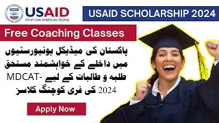 USAID Talent Hunt Scholarship 2024 | Free MDCAT Test Preparation | HEC Talent Hunt Program