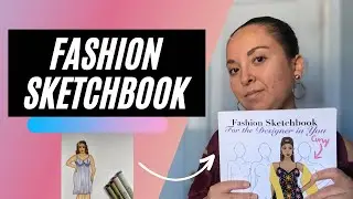 HOW TO USE MY FASHION SKETCHBOOK: FOR THE DESIGNER IN YOU - AMAZON KDP BOOK - FASHION ILLUSTRATION
