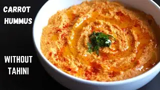Unique Hummus Recipe | HEALTHY CARROT HUMMUS WITHOUT TAHINI | Quick Hummus Recipe - NO TAHINI