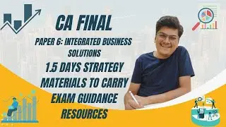 CA Final IBS | 1.5 days strategy | Exam guidance | Materials to carry and resources