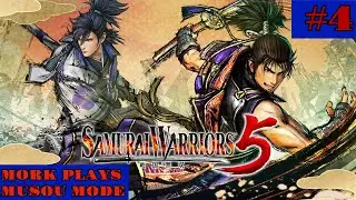 Samurai Warriors 5: Mork Plays Musou Mode: Ep 4