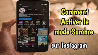 Comment Activer le mode Sombre sur Instagram || Comment changer le thème sur Instagram