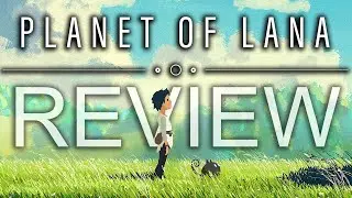 Planet of Lana Review