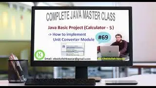 Session69 - Java Basic Project Calculator 5 - How to Implement Unit Converter Module - Pashto