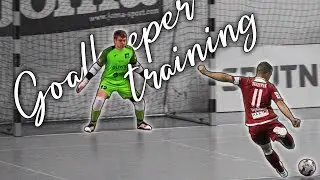 🧤Goalkeeper Training Futsal | Вратарская тренировка Мини-футбол