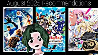 August 2025 Recommendations 