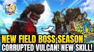Vulcan Field Boss Season! New Skill Release! New Field Boss!😮 【Ni no Kuni: Cross Worlds KR】
