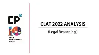 CLAT 2022 Exam Analysis | Legal Reasoning Section Analysis by Clat Possible