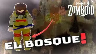 Atravesando EL BOSQUE! - Project Zomboid 41.78 - Gameplay Español