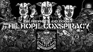 The Hope Conspiracy "The Prophets and Doom"