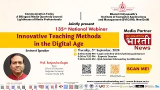 135ᵗʰ National Webinar on “Innovative Teaching Methods in the Digital Age”