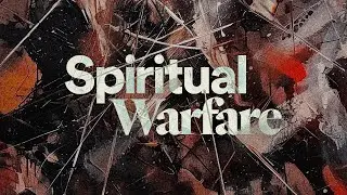 Spiritual Warfare - Ps. Theresa Mack, Ps. Jon Heinrichs, Ps. Shelly Lum & Ps. Deshauwn Armstead