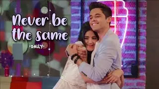 Dante y Kally | Never be the same | Kally's mashup : dally