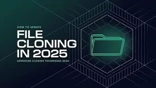 How to Update File Cloning Methods with Special Techniques in 2025