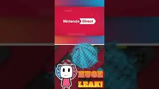 Nintendo Direct Leak Reveals New Nintendo Switch Game Before June Direct!