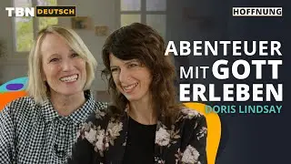 Ein Leben mit Bestimmung leben! | Doris Lindsay | TBN Deutsch