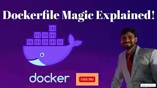 Docker Images Explained: Introduction & Building Custom Images with Dockerfile | Dockerfile