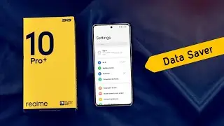 Realme 10 Pro+ Mobile Data Saver Settings | How to Save Data On Realme 10 Pro Plus