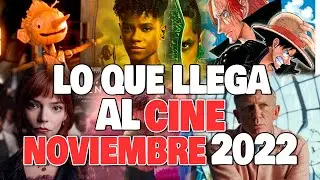 Estrenos de CINE Noviembre 2022!