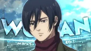 Mikasa ackerman | woman | thanks for 3k subs