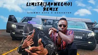 Atommy Sifa x Oga@DTop - Limita (JAKWECHO) REMIX