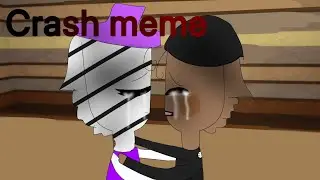 Crash meme|piggy 2 chapter 3|warning- spoilers