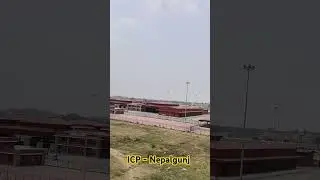 ICP - Integrated check post at Nepalgunj #icp #indianepalborder  #nepal #nepalgunj #nepalborder