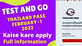 Thailand Pass test and go process 2022 step by step | thailand pass update | how to enter thailand.
