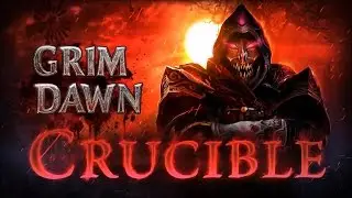Grim Dawn: Crucible DLC - Trailer