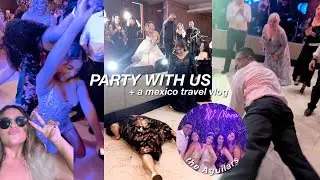 TRAVEL WITH US!! Mexico travel vlog *QUINCEANERA* | the Aguilars