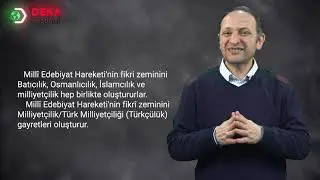 038 - Edebiyat ÖABT - Milli Edebiyatın Oluşumu - Asım Kara