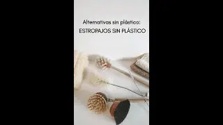 ESTROPAJOS SIN PLÁSTICO