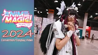 Anime Magic! 2024 | 4K AM! Cosplay Music Video | With Synopsis by IamPhotoVideoist