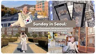 Sunday in Seoul: Autumn Photoshoot, RM Bookstore Cafe, Proof Exhibition, Yonsei University